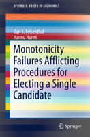 Monotonicity Failures Afflicting Procedures for Electing a Single Candidate 3319510606 Book Cover