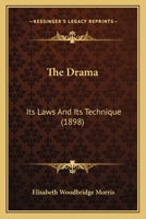 The Drama: Its Law and Technique 1172822840 Book Cover