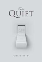 The Quiet 1640030018 Book Cover