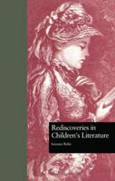 Rediscoveries in Children's Literature 1138984809 Book Cover