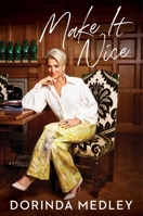 Make It Nice 1982168323 Book Cover