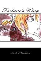 Fortune's Wing (Fortune's Wing, #1) 151180064X Book Cover