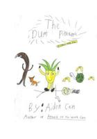 The Dum Pineapple: A Comic Thru Time 1717041493 Book Cover