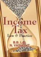 Income Tax: Law & Practice 9382332103 Book Cover