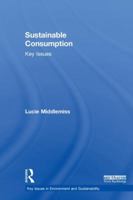 Sustainable Consumption: Key Issues 113864563X Book Cover