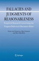 Fallacies and Judgments of Reasonableness: Empirical Research Concerning the Pragma-Dialectical Discussion Rules 9048126134 Book Cover