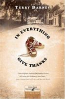 In Everything Give Thanks 1414313012 Book Cover