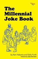 The Millennial Joke Book 0615994997 Book Cover