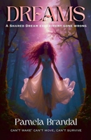 DREAMS: A Shared Dream Experiment Gone Wrong B0FLD16TNQ Book Cover