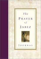 The Prayer of Jabez Journal 1576738604 Book Cover