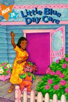Little Blue Day Care (Allegra's Window) 068980427X Book Cover
