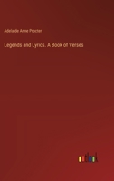 Legends and Lyrics. A Book of Verses 338533456X Book Cover