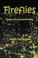 Fireflies: Poems of Love and Family 0990841383 Book Cover
