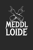 Meddl Loide: Notebook Notizbuch Punktraster Dottgrid Gepunktet A5 I Meddl Loide I Drachen I Rock Musik I Lord I Heavy Metal I Death Metal I Rock N Roll I Meme I Internet Memes (German Edition) 1671518268 Book Cover