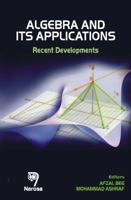 Algebra and its Applications: Recent Developments 8184871244 Book Cover