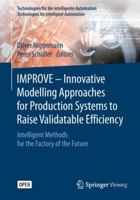 IMPROVE - Innovative Modelling Approaches for Production Systems to Raise Validatable Efficiency 101327086X Book Cover