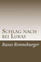 Schlag nach bei Lukas 1534656200 Book Cover