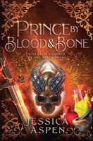 Prince by Blood and Bone B0GWGZKJMH Book Cover