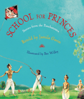 School for Princes: Stories from the Panchatantra 1845079906 Book Cover