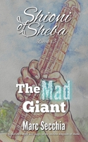 The Mad Giant 1490431500 Book Cover