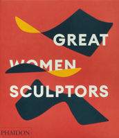 Great Women Sculptors 1838667776 Book Cover