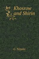 Khosrow and Shirin 5519599475 Book Cover