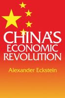 China's Economic Revolution 0521291895 Book Cover