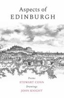 Aspects of Edinburgh: in poems and pictures 1910895288 Book Cover
