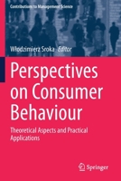 Perspectives on Consumer Behaviour: Theoretical Aspects and Practical Applications 3030473791 Book Cover