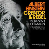 Albert Einstein: Creator & Rebel B0CW8TCGV8 Book Cover