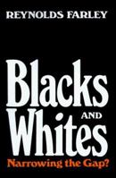 Blacks and Whites 0674189213 Book Cover