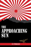 The Approaching Sun 1432754432 Book Cover