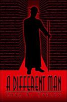 A Different Man 1413776965 Book Cover