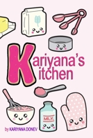 Kariyana's Kitchen: Children’s Coloring Cookbook 1704006821 Book Cover