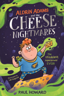 Aldrin Adams and the Cheese Nightmares 024144165X Book Cover