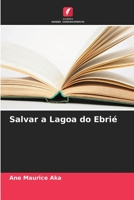 Salvar a Lagoa do Ebrié 6205938200 Book Cover