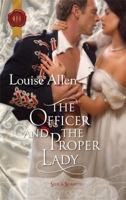 The Officer and the Proper Lady 0373296207 Book Cover