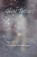 Ghost Tattoo 1939678439 Book Cover