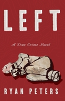 Left B0BM81NYFP Book Cover