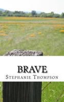 Brave: A Memoir 1537696467 Book Cover