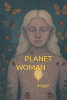 PLANET WOMAN B0GRCVDLBD Book Cover