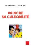 VAINCRE SA CULPABILITE 2810003211 Book Cover