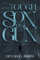 One Tough Son of a Gun B0FBHP6RR9 Book Cover