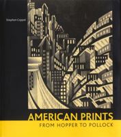 American Prints from Hopper to Pollock 0853319928 Book Cover