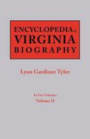 Encyclopedia of Virginia Biography, Vol. 2 (Classic Reprint) 0806319275 Book Cover