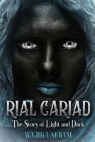 RIAL CARIAD (The Story Of Light and Dark): romance mystery novel, elf book B08R689M2R Book Cover