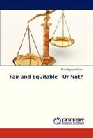 Fair and Equitable - Or Not? 3845443588 Book Cover