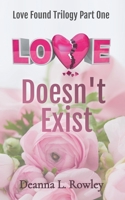 Love Doesn't Exist B098WDCZF7 Book Cover