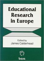 Educational Research in Europe (BERA Dialogues) 1853592552 Book Cover