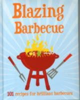 Blazing Barbecue 1472303482 Book Cover